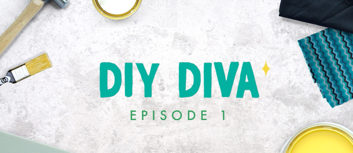 @MyBoysenSeries: DIY Diva, Episode 1