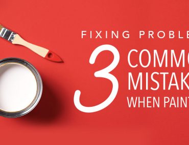 Fixing Problems: 3 Most Common Mistakes When Painting | MyBoysen