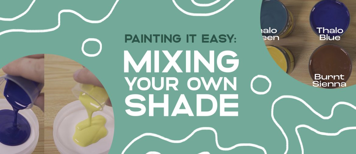 Painting It Easy: Mixing Your Own Shade | MyBoysen