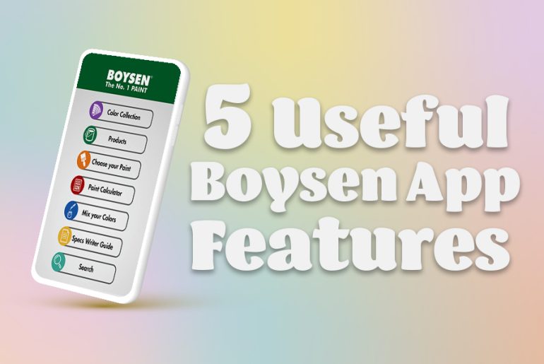 5 Useful Features in the Boysen App You Need for Your Painting Project | MyBoysen