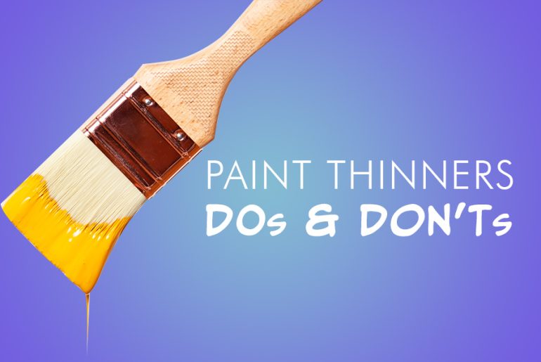 Paint Thinners: Dos and Don’ts You Should Know | MyBoysen
