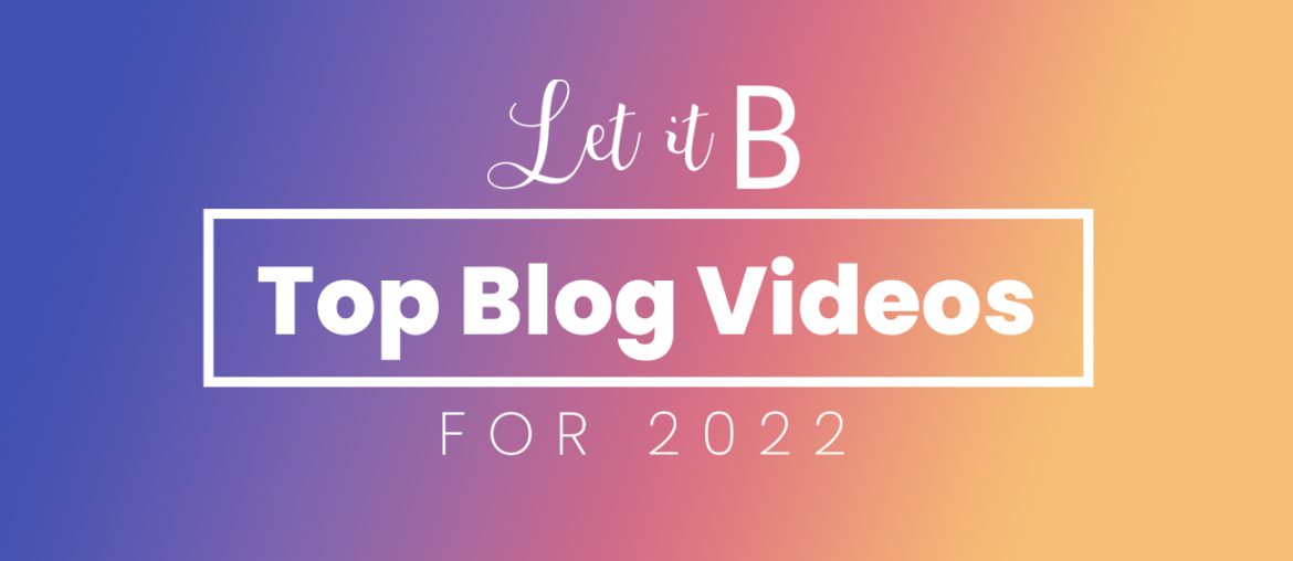 Top Let it B Videos in 2022 | MyBoysen