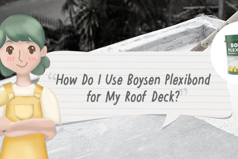 Paint TechTalk with Lettie: How Do I Use Boysen Plexibond for My Roof Deck? | MyBoysen