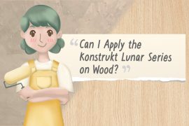 Paint TechTalk with Lettie: Can I Apply the Konstrukt Lunar Series on Wood? | MyBoysen