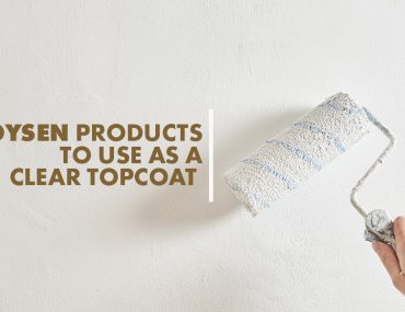Boysen Products to Use as a Clear Topcoat | MyBoysen
