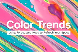 Color Trends: Using Forecasted Hues to Refresh Your Space | MyBoysen